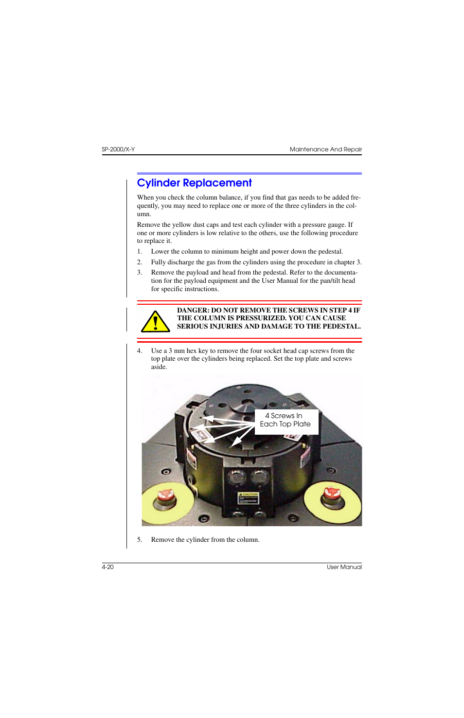 Cylinder replacement, Cylinder replacement –20 | Vinten Radamec SP-2000 Pedestal User Manual | Page 86 / 106