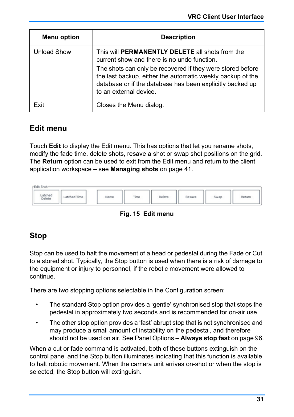 Edit menu stop, Edit menu, Stop | Vinten Radamec Control (VRC) User Manual | Page 32 / 100