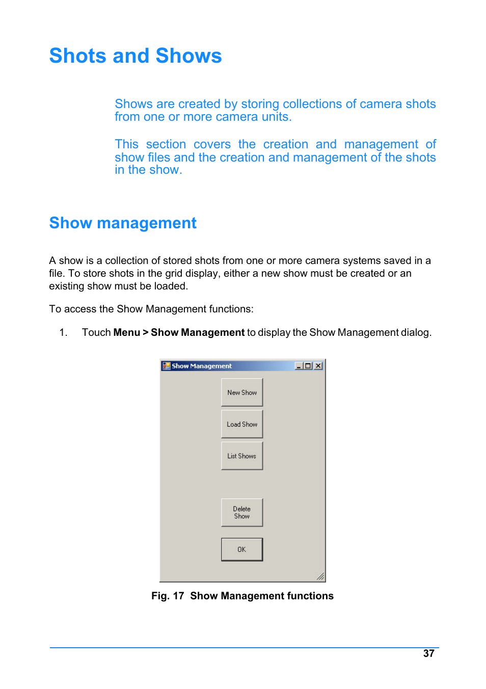 Shots and shows, Show management | Vinten Radamec Control (VRC) User Manual | Page 38 / 100