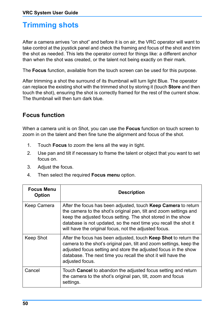 Trimming shots, Focus function | Vinten Radamec Control (VRC) User Manual | Page 51 / 100