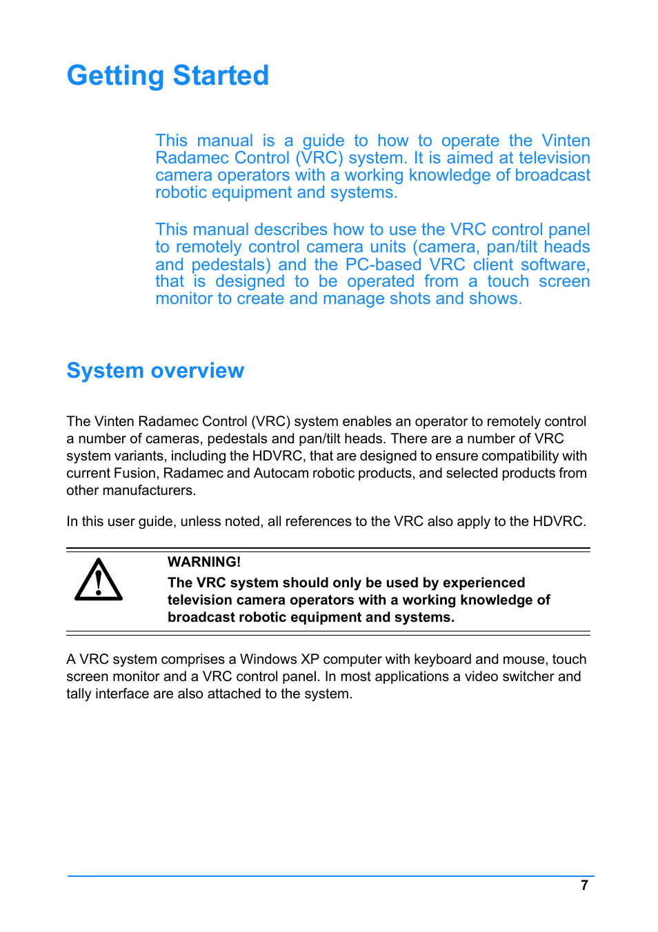 Getting started, System overview | Vinten Radamec Control (VRC) User Manual | Page 8 / 100