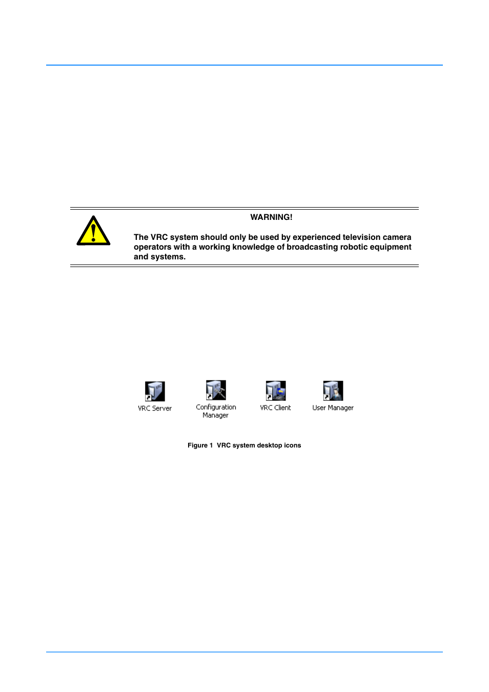 Getting started, Starting the controller, Starting the vrc server | Vinten Radamec HDVRC User Manual | Page 16 / 70