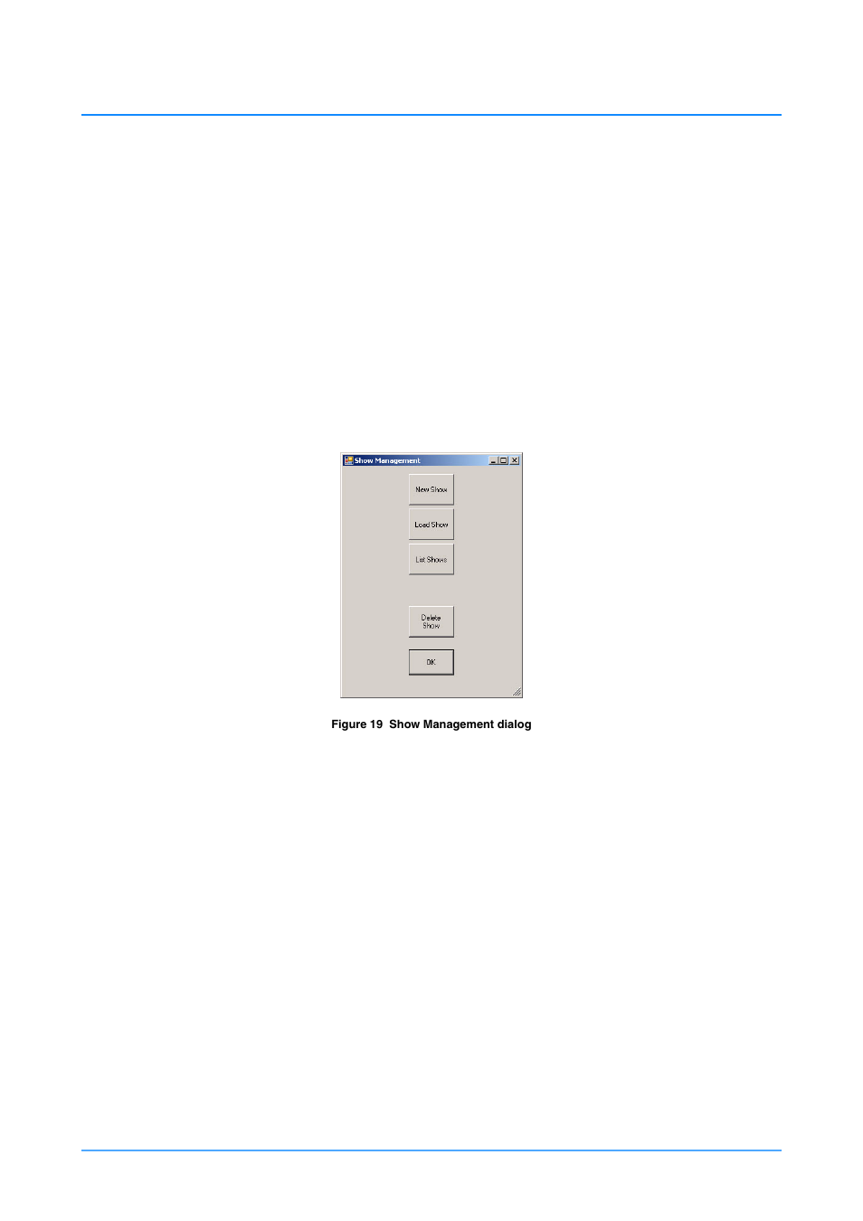 Shots and shows, Show management, Creating a new show | Loading a show | Vinten Radamec HDVRC User Manual | Page 40 / 70