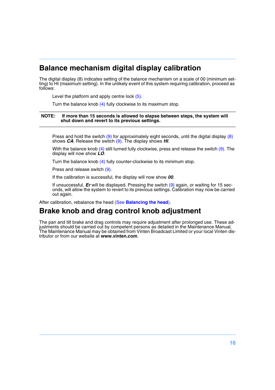 Balance mechanism digital display calibration, Brake knob and drag control knob adjustment | Vinten Radamec Vision 250E User Manual | Page 16 / 18