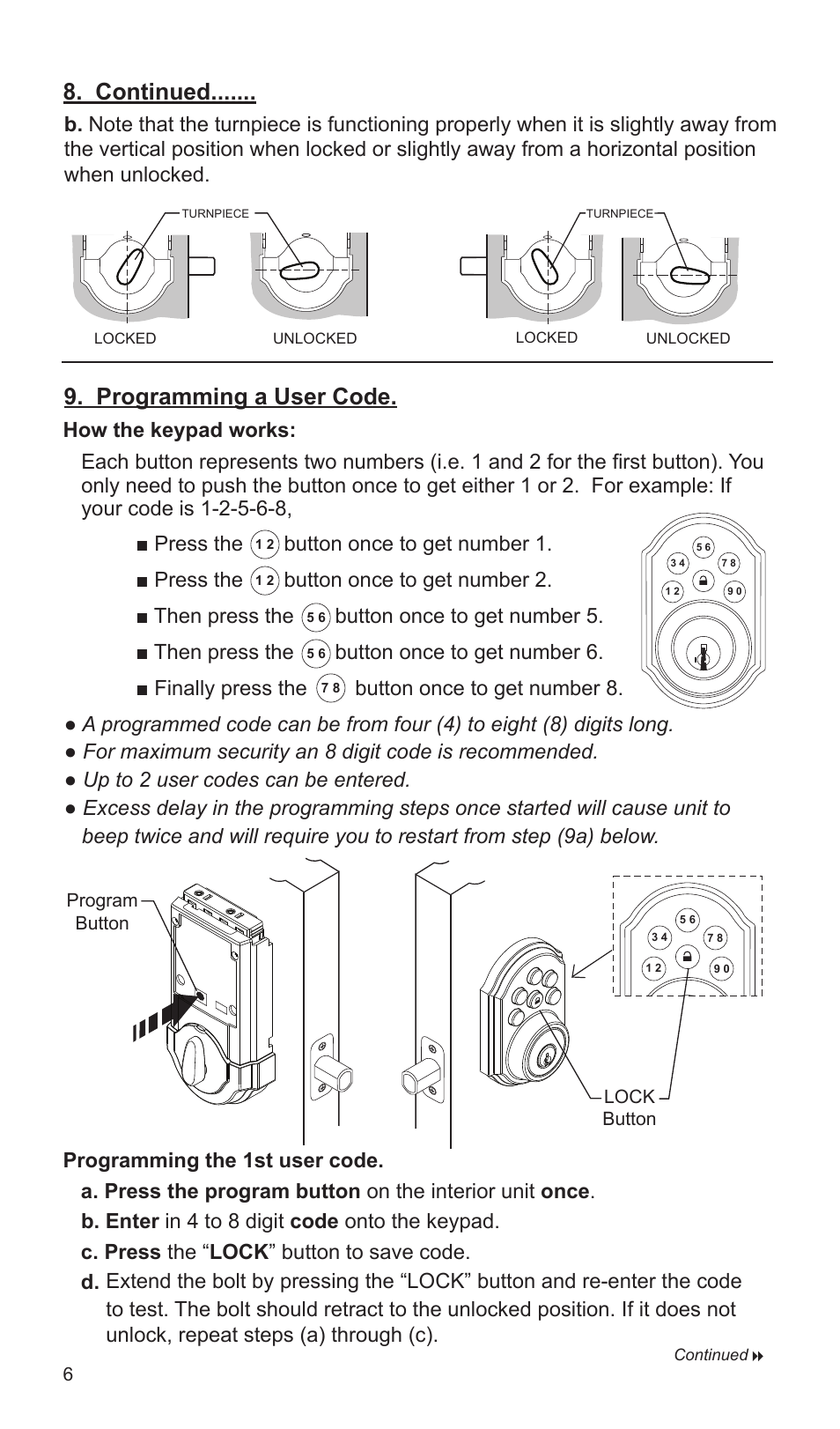 Continued, Programming a user code, Button once to get number 1. ■ press the | Button once to get number 2. ■ then press the, Button once to get number 5. ■ then press the, Button once to get number 6. ■ finally press the, Button once to get number 8 | Weiser SmartCode5 - Traditional & Contemporary User Manual | Page 6 / 27