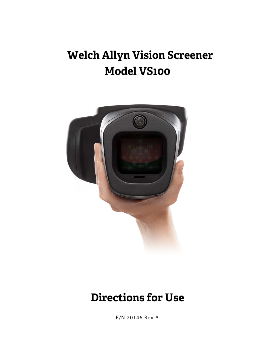 Welch Allyn VS100 Welch Allyn Vision Screener - User Manual User Manual | 34 pages
