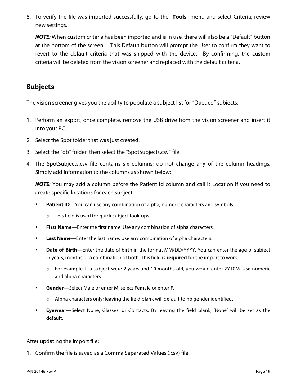Subjects | Welch Allyn VS100 Welch Allyn Vision Screener - User Manual User Manual | Page 19 / 34