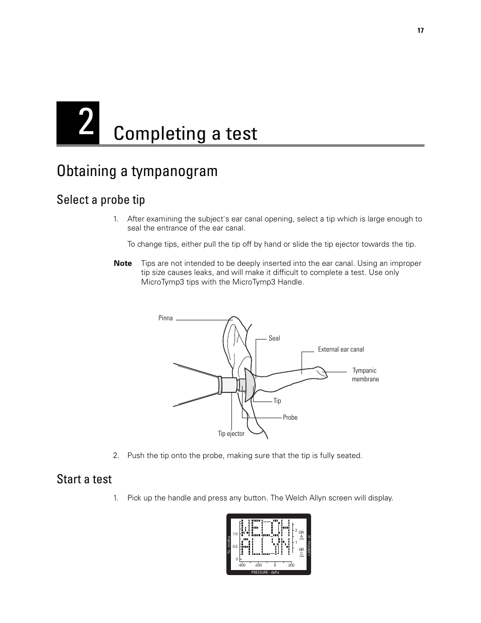 Completing a test, Obtaining a tympanogram, 2 - completing a test | Select a probe tip start a test, Select a probe tip, Start a test | Welch Allyn MicroTymp 3 portable tympanometric instrument - User Manual User Manual | Page 17 / 76