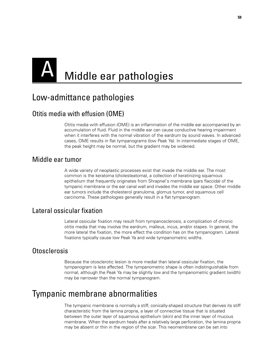 Middle ear pathologies, Low-admittance pathologies, Tympanic membrane abnormalities | A - middle ear pathologies | Welch Allyn MicroTymp 3 portable tympanometric instrument - User Manual User Manual | Page 59 / 76