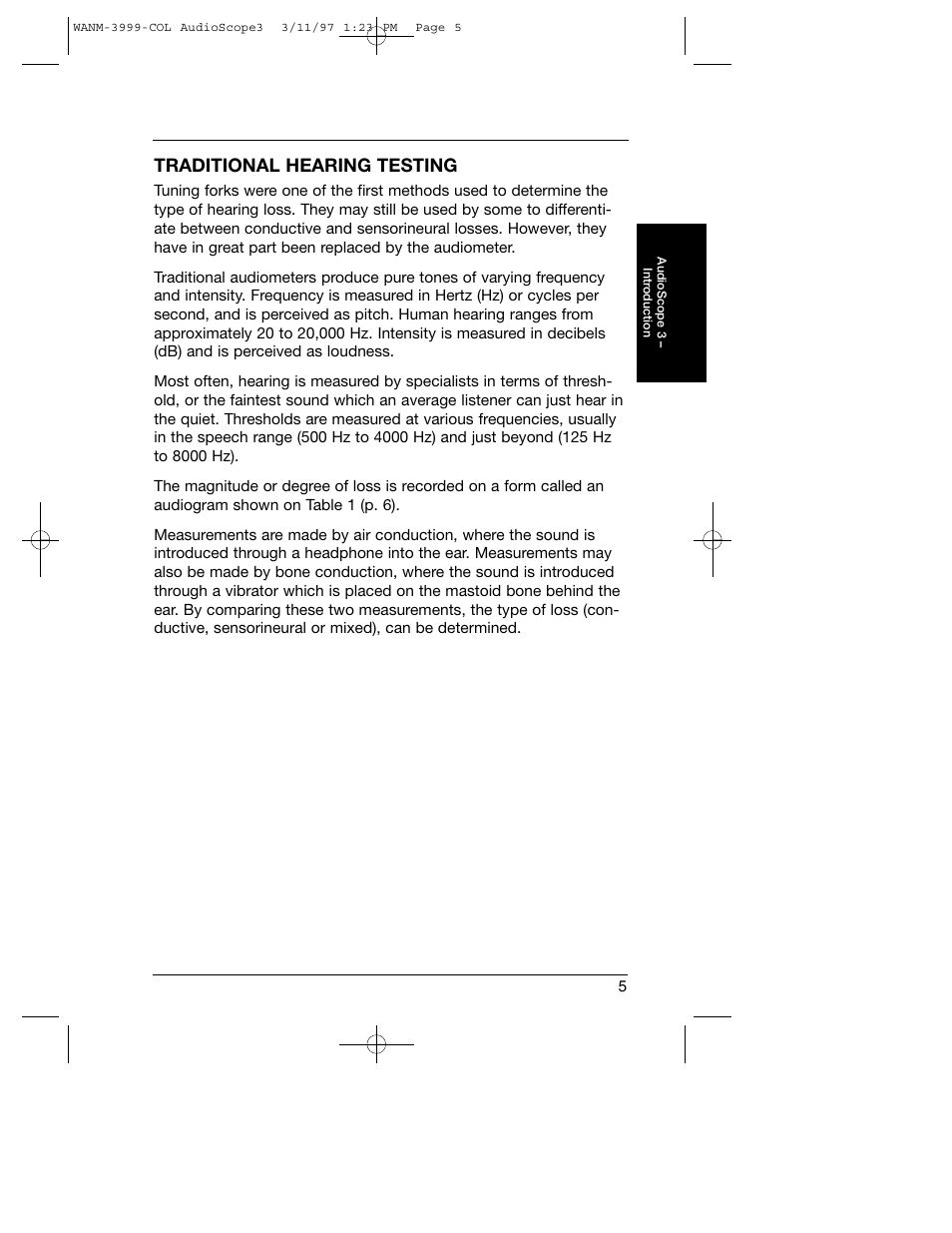 Traditional hearing testing | Welch Allyn Audioscope 3 Portable Screening Audiometer - User Manual User Manual | Page 7 / 32