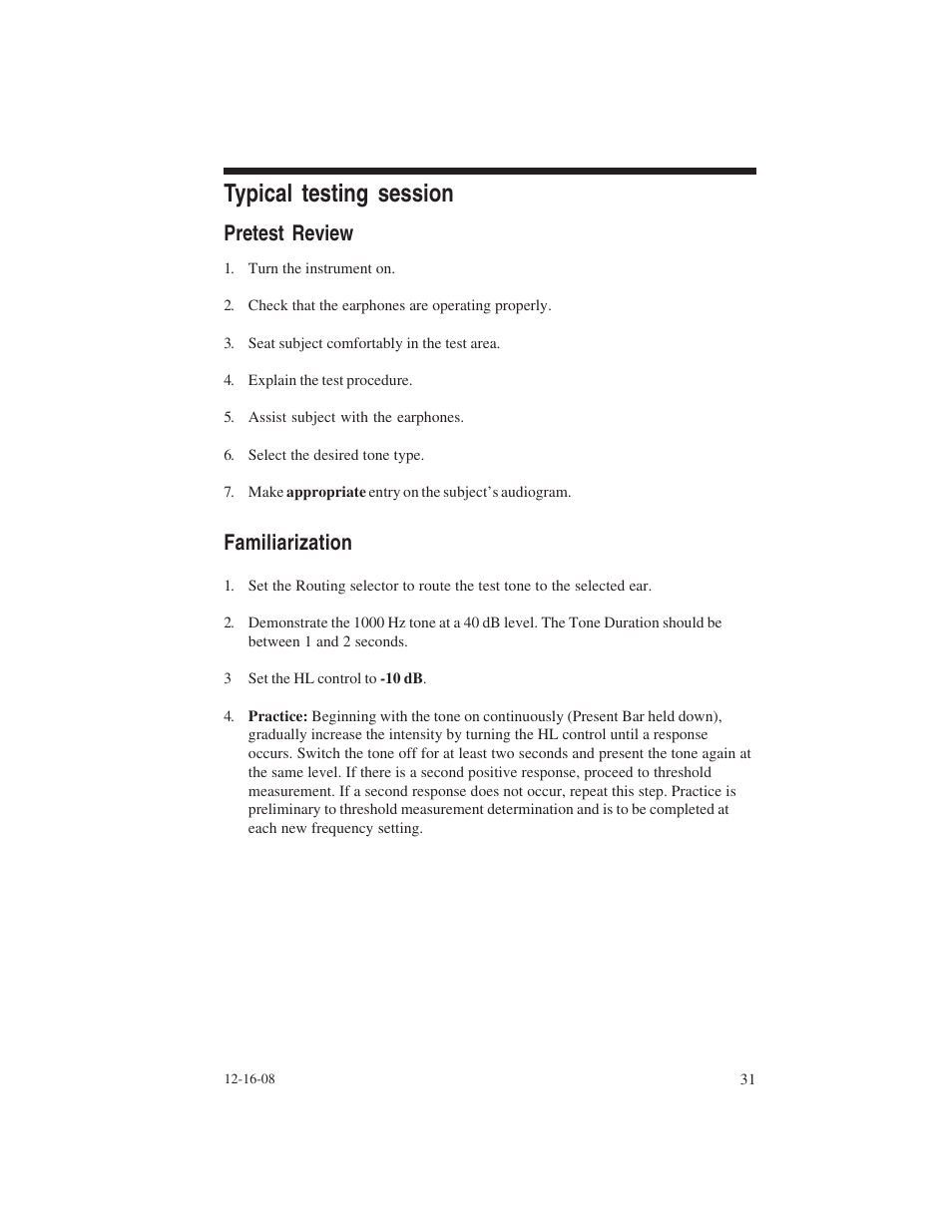 Typical testing session, Pretest review, Familiarization | Welch Allyn AM 232 Manual Audiometer - User Manual User Manual | Page 31 / 38