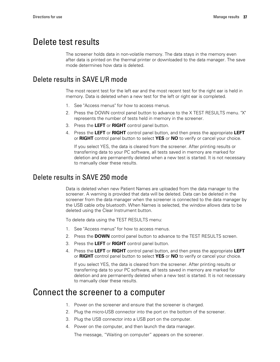 Delete test results, Delete results in save l/r mode, Delete results in save 250 mode | Connect the screener to a computer | Welch Allyn OAE Hearing Screener - User Manual User Manual | Page 41 / 62
