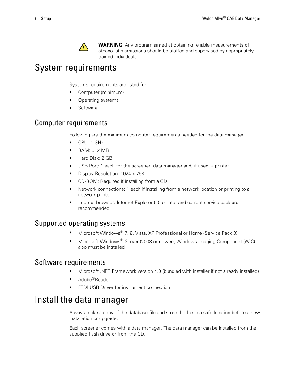 System requirements, Computer requirements, Supported operating systems | Software requirements, Install the data manager | Welch Allyn OAE Data Manager - User Manual User Manual | Page 10 / 39