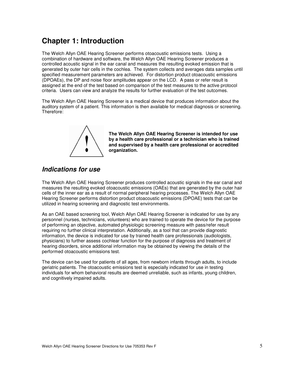 Chapter 1: introduction, Indications for use | Welch Allyn OAE Hearing Screener - User Manual User Manual | Page 6 / 56