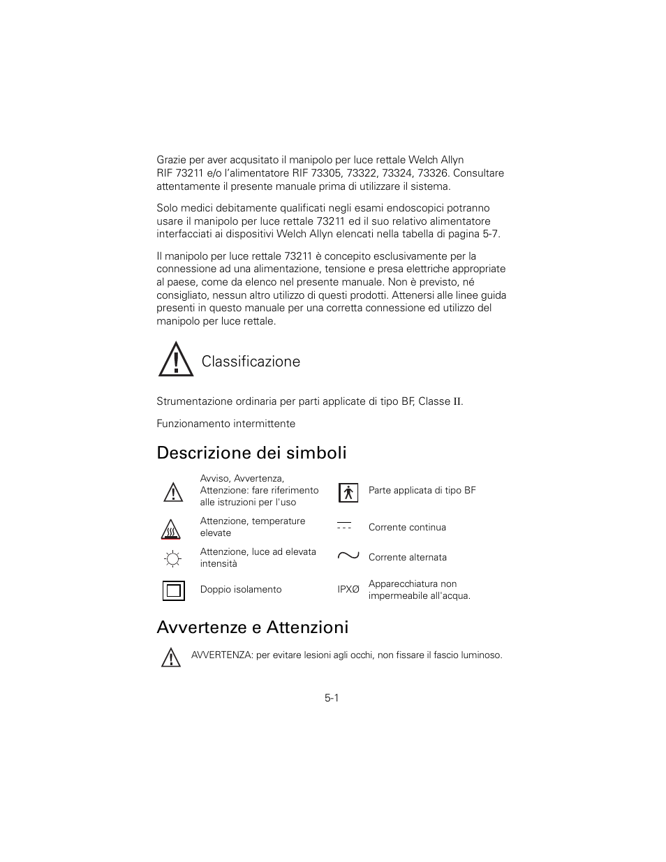 Descrizione dei simboli, Avvertenze e attenzioni, Descrizione dei simboli avvertenze e attenzioni | Classificazione | Welch Allyn 6V Power Supply, Rectal Light Handle - User Manual User Manual | Page 102 / 240