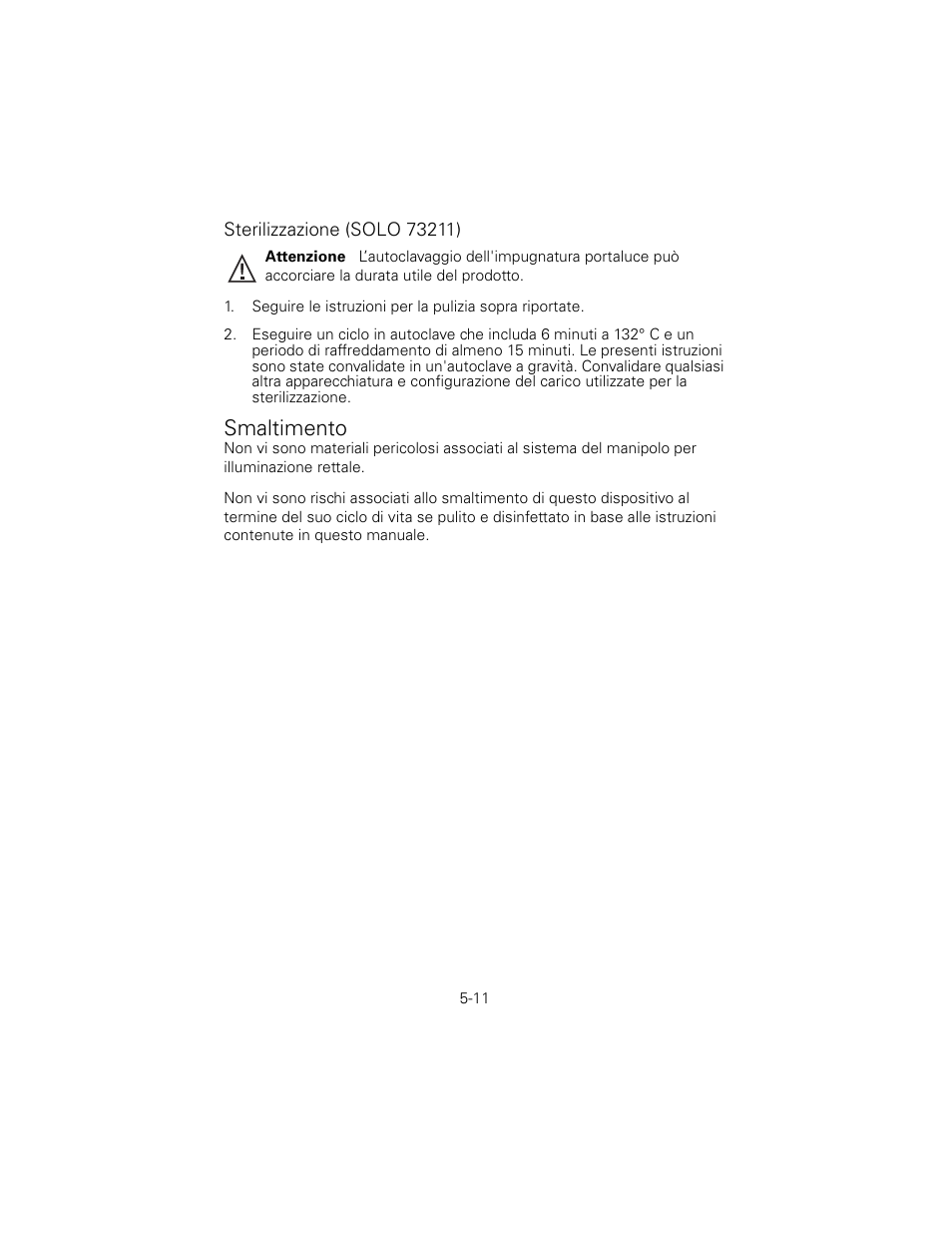 Sterilizzazione (solo 73211), Smaltimento | Welch Allyn 6V Power Supply, Rectal Light Handle - User Manual User Manual | Page 112 / 240