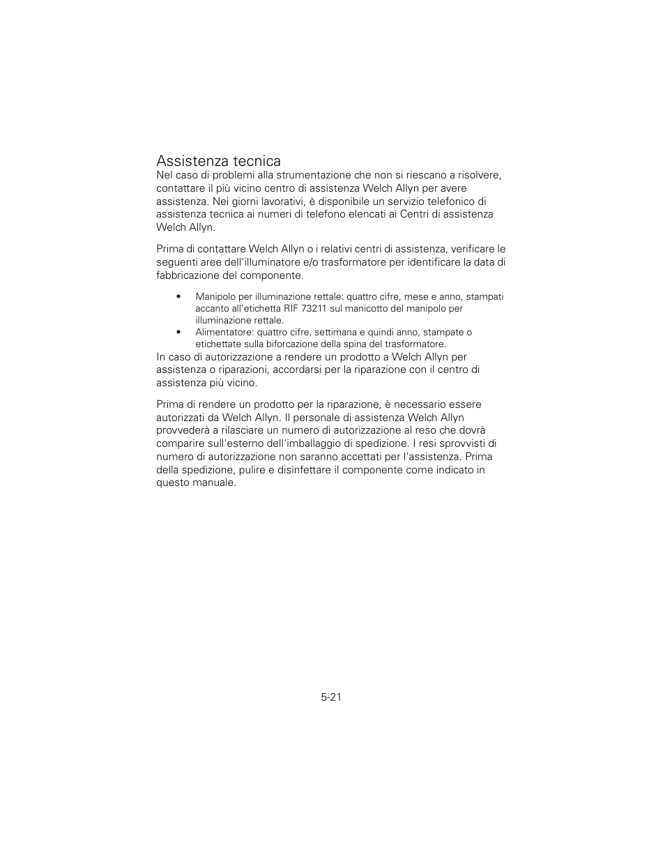 Assistenza tecnica | Welch Allyn 6V Power Supply, Rectal Light Handle - User Manual User Manual | Page 122 / 240