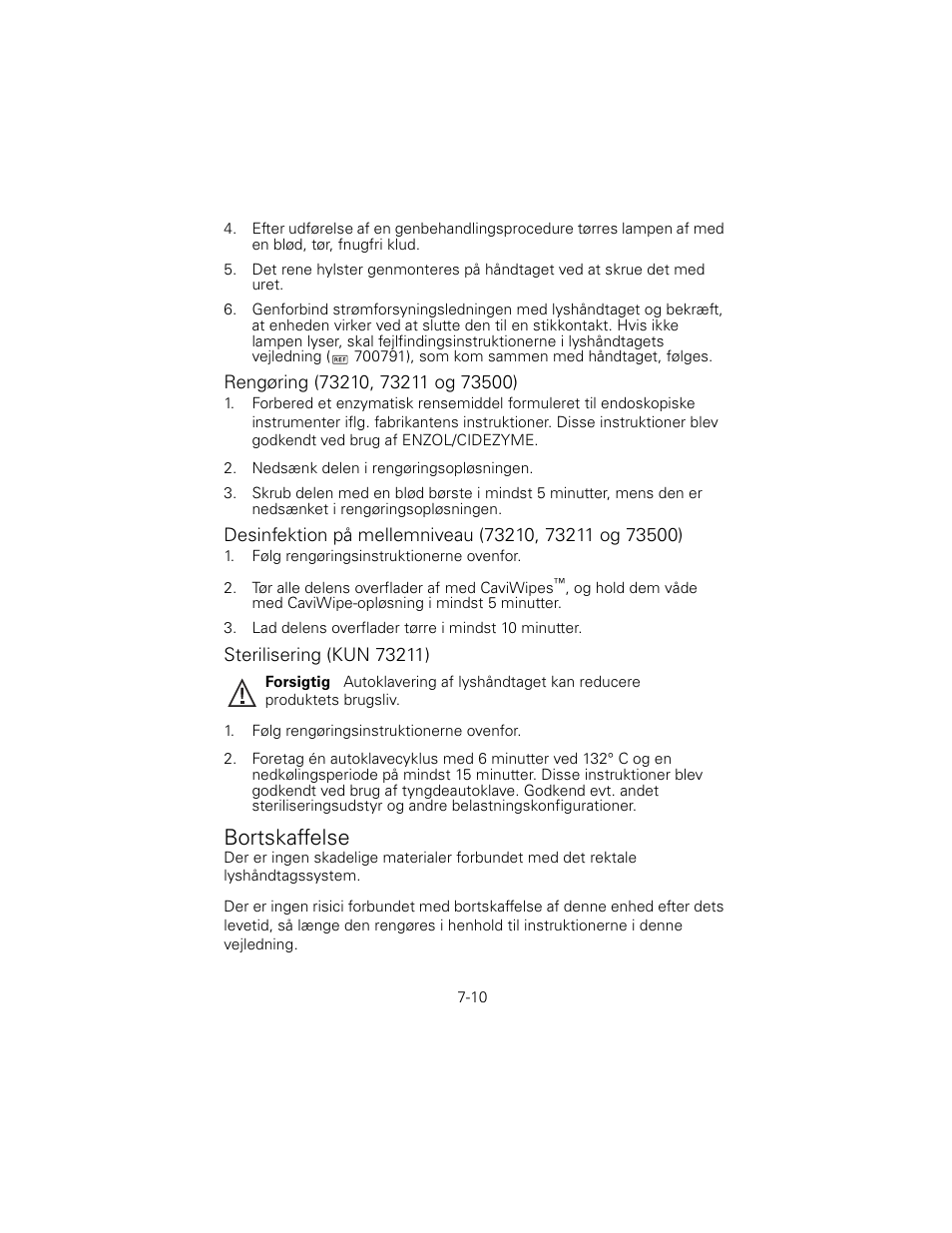 Rengøring (73210, 73211 og 73500), Sterilisering (kun 73211), Bortskaffelse | Welch Allyn 6V Power Supply, Rectal Light Handle - User Manual User Manual | Page 159 / 240
