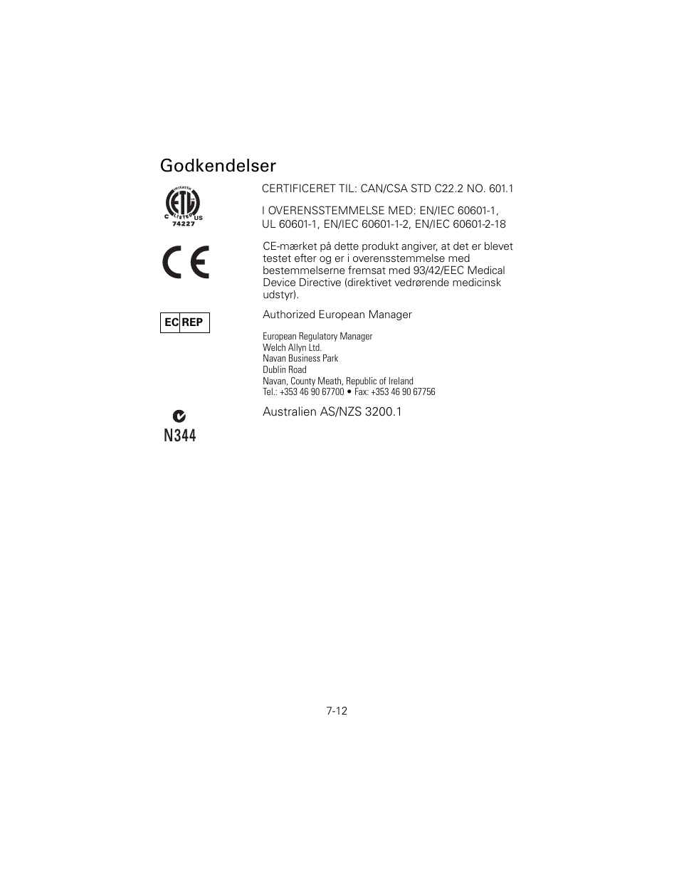 Godkendelser, N344, Ec rep | Welch Allyn 6V Power Supply, Rectal Light Handle - User Manual User Manual | Page 161 / 240