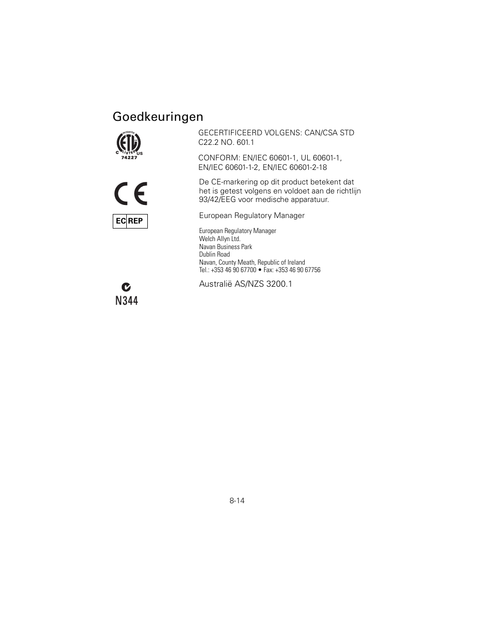 Goedkeuringen, N344, Ec rep | Welch Allyn 6V Power Supply, Rectal Light Handle - User Manual User Manual | Page 186 / 240