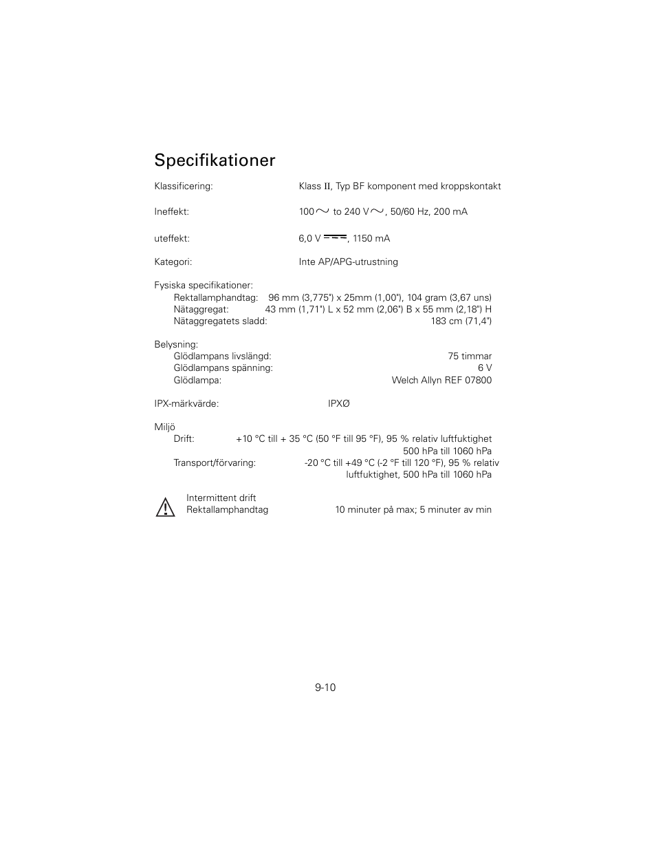 Specifikationer | Welch Allyn 6V Power Supply, Rectal Light Handle - User Manual User Manual | Page 207 / 240