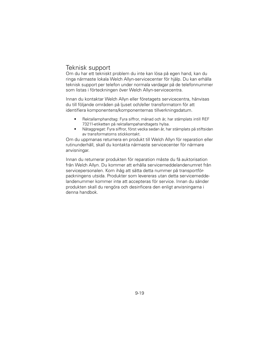 Teknisk support | Welch Allyn 6V Power Supply, Rectal Light Handle - User Manual User Manual | Page 216 / 240