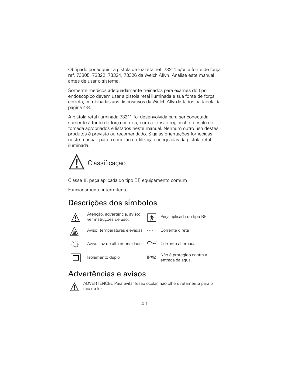 Descrições dos símbolos, Advertências e avisos, Descrições dos símbolos advertências e avisos | Classificação | Welch Allyn 6V Power Supply, Rectal Light Handle - User Manual User Manual | Page 77 / 240