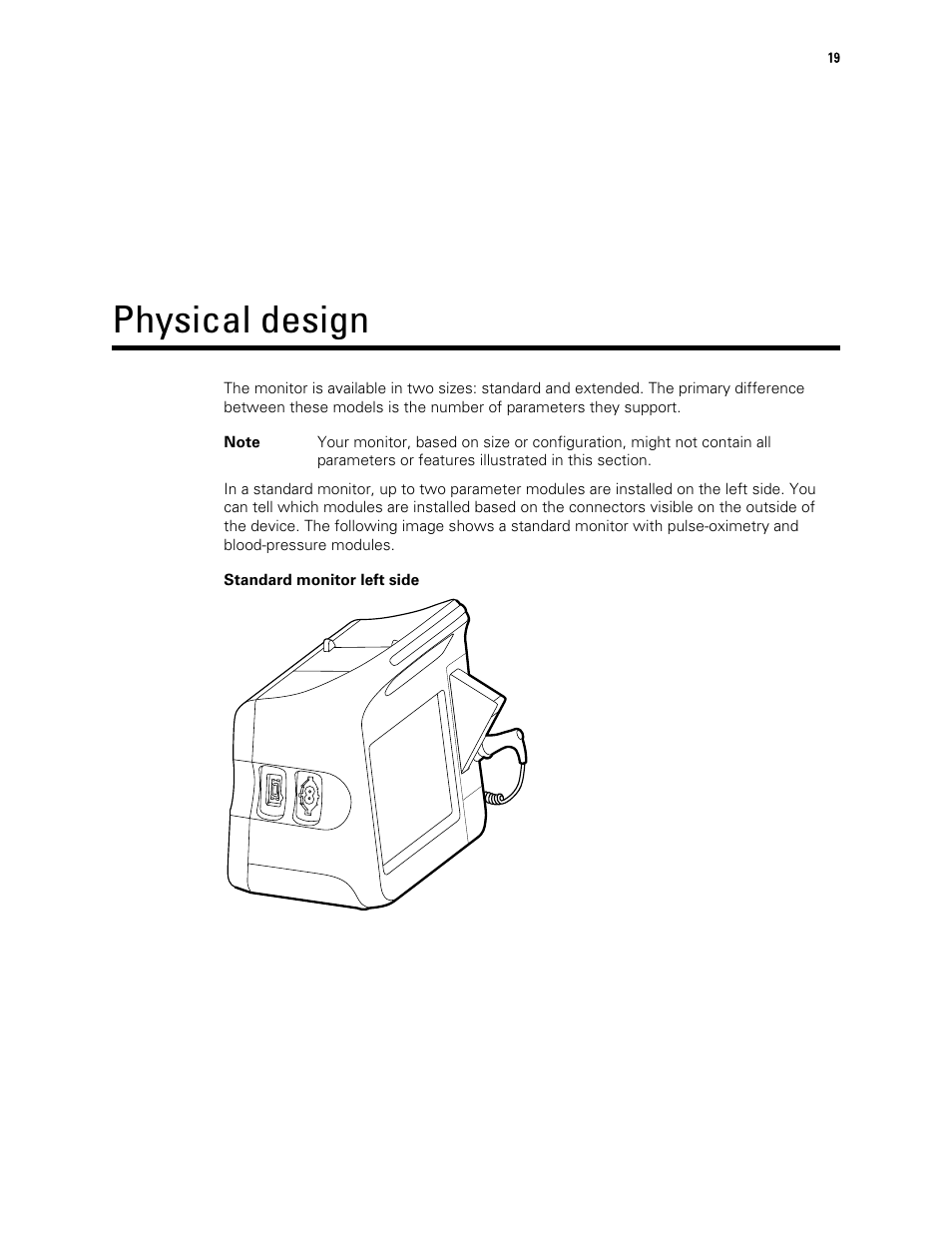 Physical design | Welch Allyn 6000 Series Connex Vital Signs Monitor - User Manual User Manual | Page 25 / 245