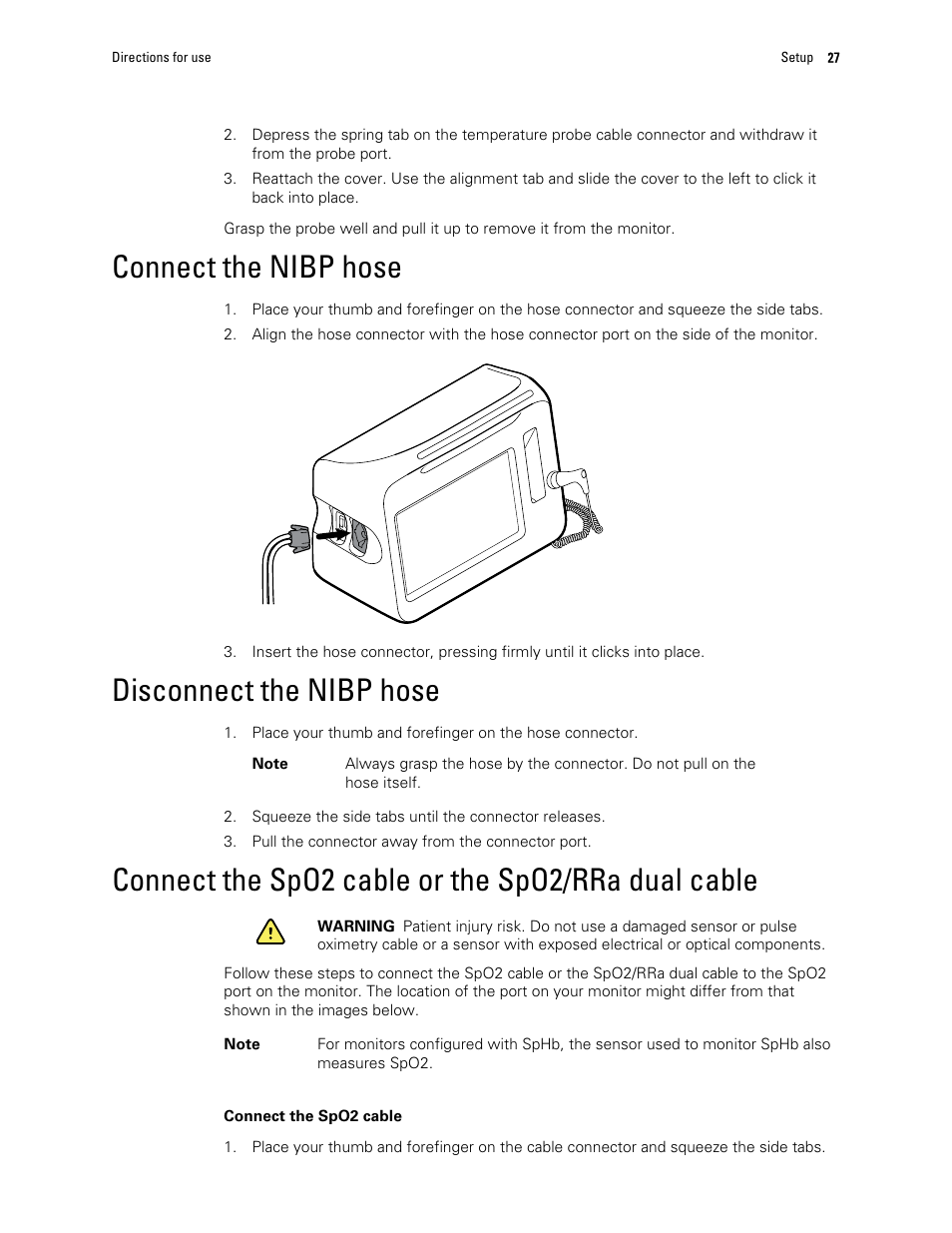 Connect the nibp hose, Disconnect the nibp hose, Connect the spo2 cable or the spo2/rra dual cable | Welch Allyn 6000 Series Connex Vital Signs Monitor - User Manual User Manual | Page 33 / 245