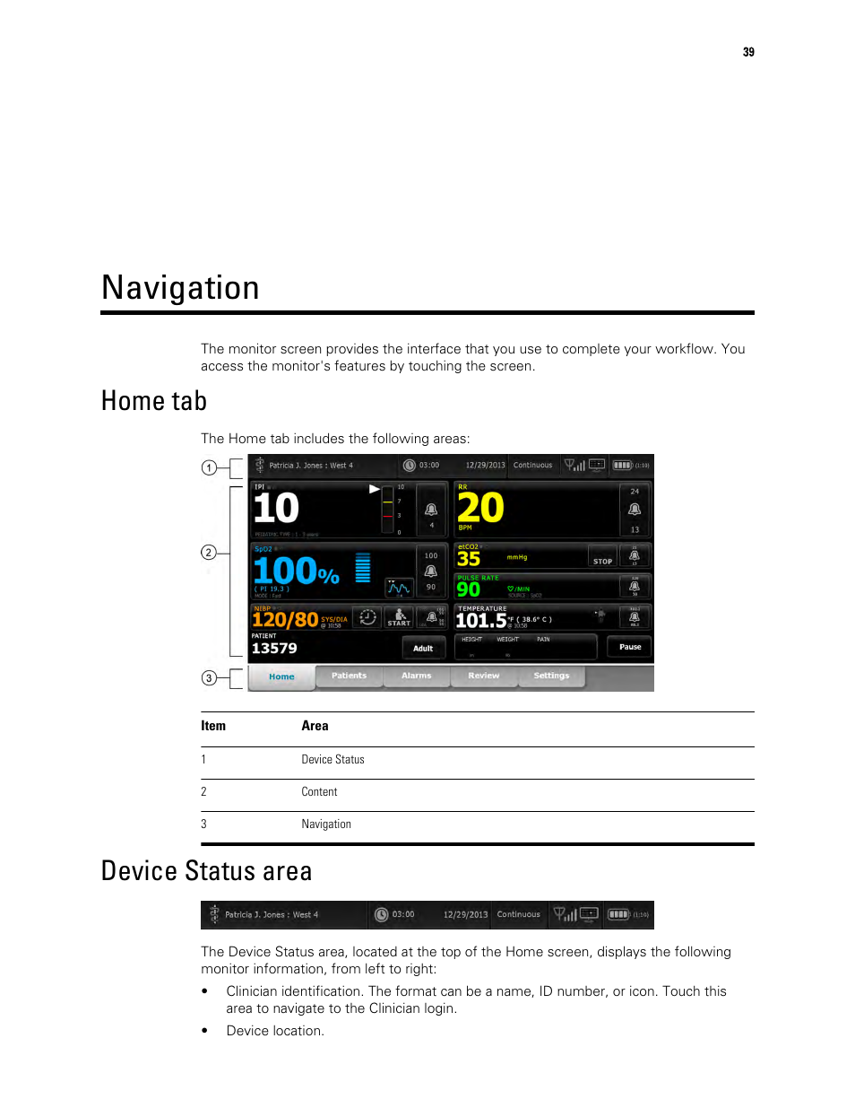 Navigation, Home tab, Device status area | Welch Allyn 6000 Series Connex Vital Signs Monitor - User Manual User Manual | Page 45 / 245