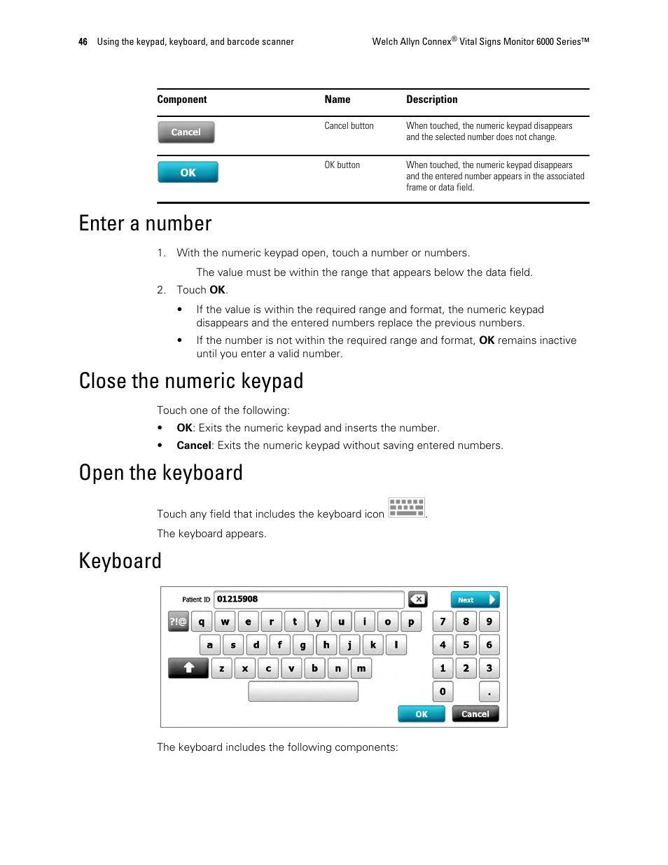Enter a number, Close the numeric keypad, Open the keyboard | Keyboard | Welch Allyn 6000 Series Connex Vital Signs Monitor - User Manual User Manual | Page 52 / 245