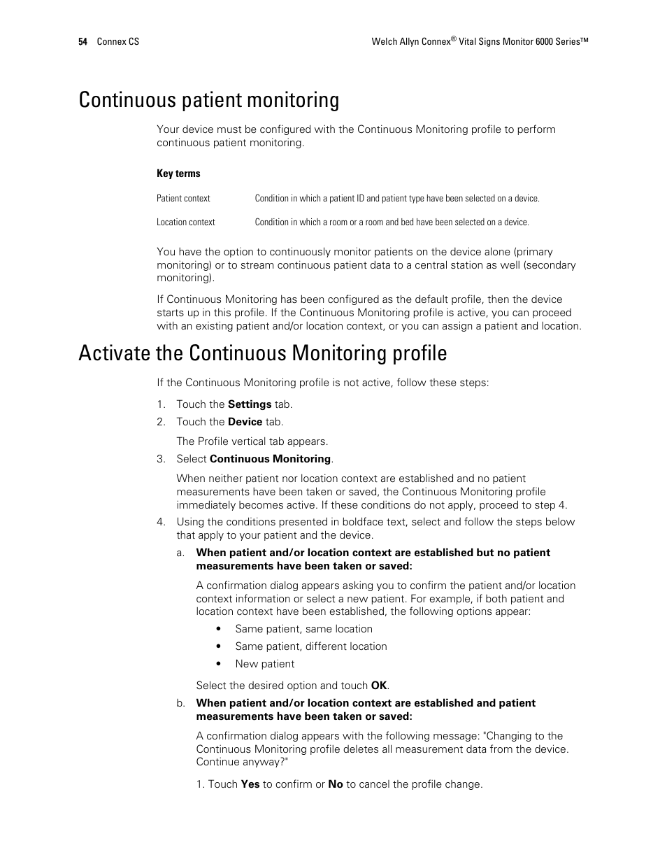 Continuous patient monitoring, Activate the continuous monitoring profile | Welch Allyn 6000 Series Connex Vital Signs Monitor - User Manual User Manual | Page 60 / 245