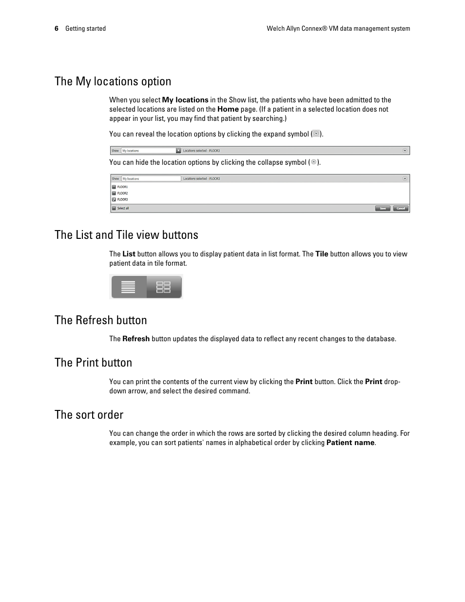 The my locations option, The list and tile view buttons, The refresh button | The print button, The sort order | Welch Allyn Connex VM data management system - User Manual User Manual | Page 10 / 38