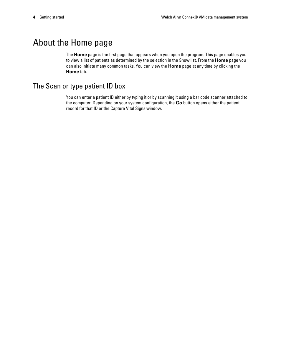 The scan or type patient id box, About the home page | Welch Allyn Connex VM data management system - User Manual User Manual | Page 8 / 38