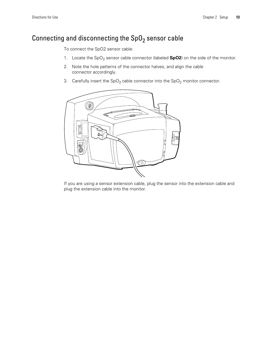 Connecting and disconnecting the spo2 sensor cable, Connecting and disconnecting the spo, Sensor cable | Welch Allyn 300 Series Vital Signs Monitor - User Manual User Manual | Page 17 / 86