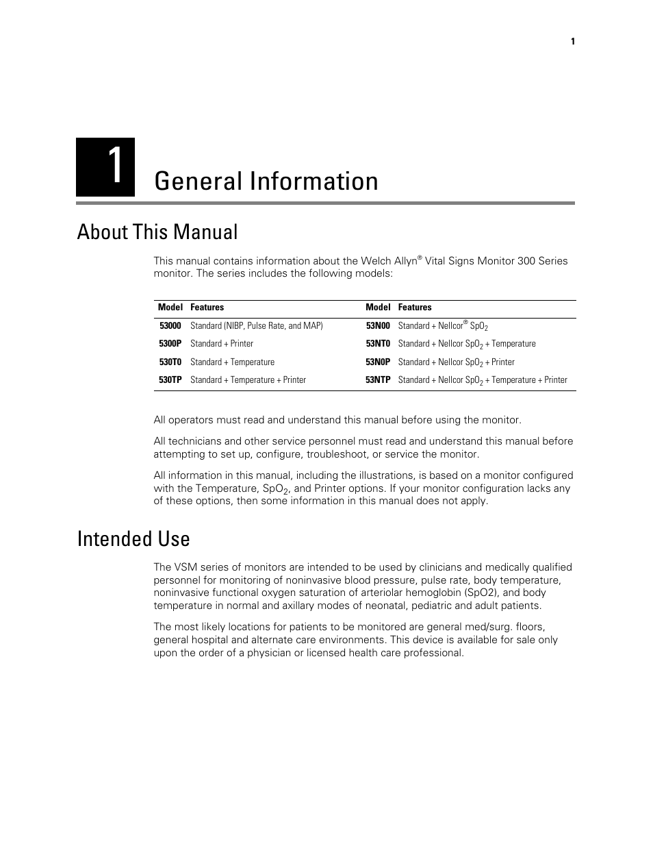 General information, About this manual, Intended use | 1 - general information, About this manual intended use | Welch Allyn 300 Series Vital Signs Monitor - User Manual User Manual | Page 5 / 90