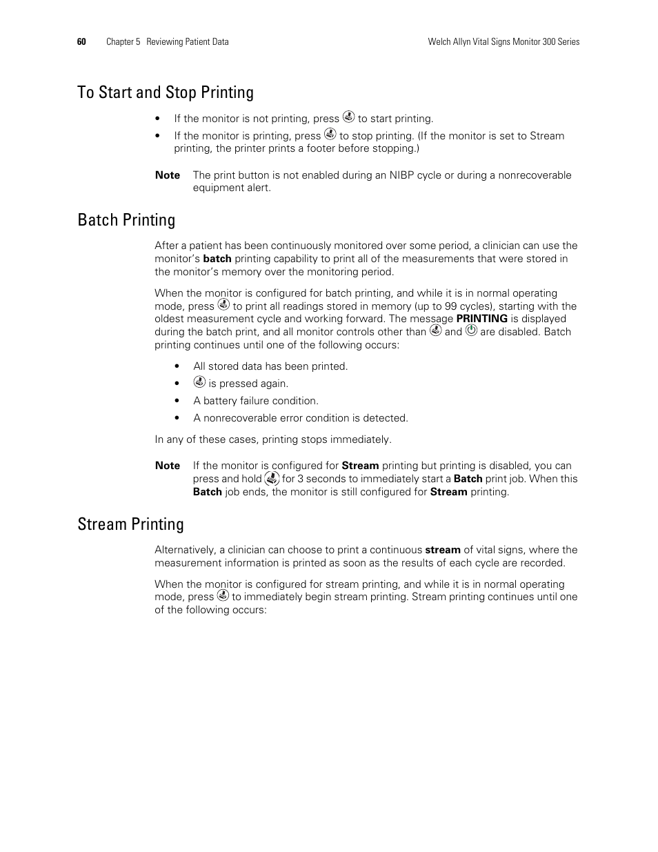 Batch printing, Stream printing | Welch Allyn 300 Series Vital Signs Monitor - User Manual User Manual | Page 64 / 90