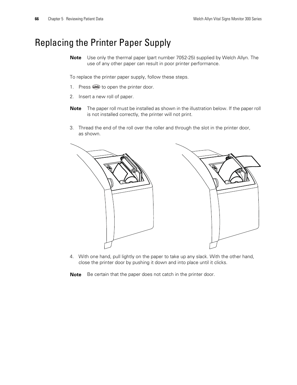 Replacing the printer paper supply | Welch Allyn 300 Series Vital Signs Monitor - User Manual User Manual | Page 70 / 90