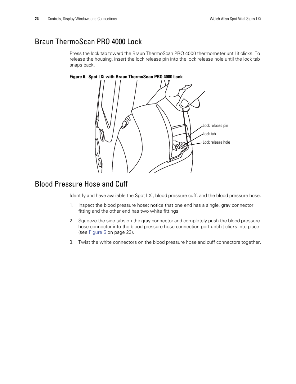Braun thermoscan pro 4000 lock, Blood pressure hose and cuff | Welch Allyn Spot Vital Signs LXi - User Manual User Manual | Page 34 / 86