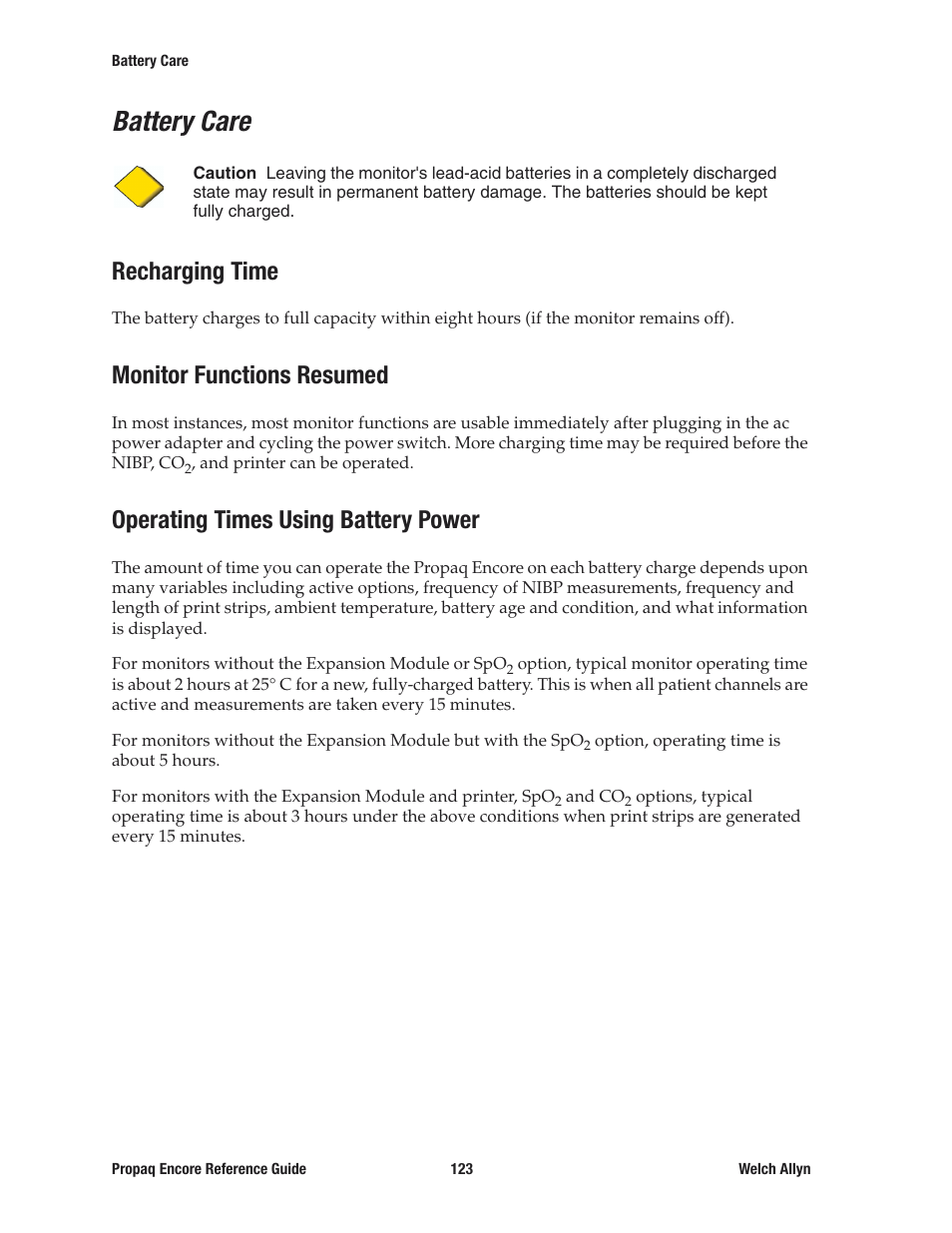 Battery care, Recharging time, Monitor functions resumed | Operating times using battery power | Welch Allyn 20хEL Propaq Encore Vital Signs Monitor - Reference Guide User Manual | Page 123 / 178