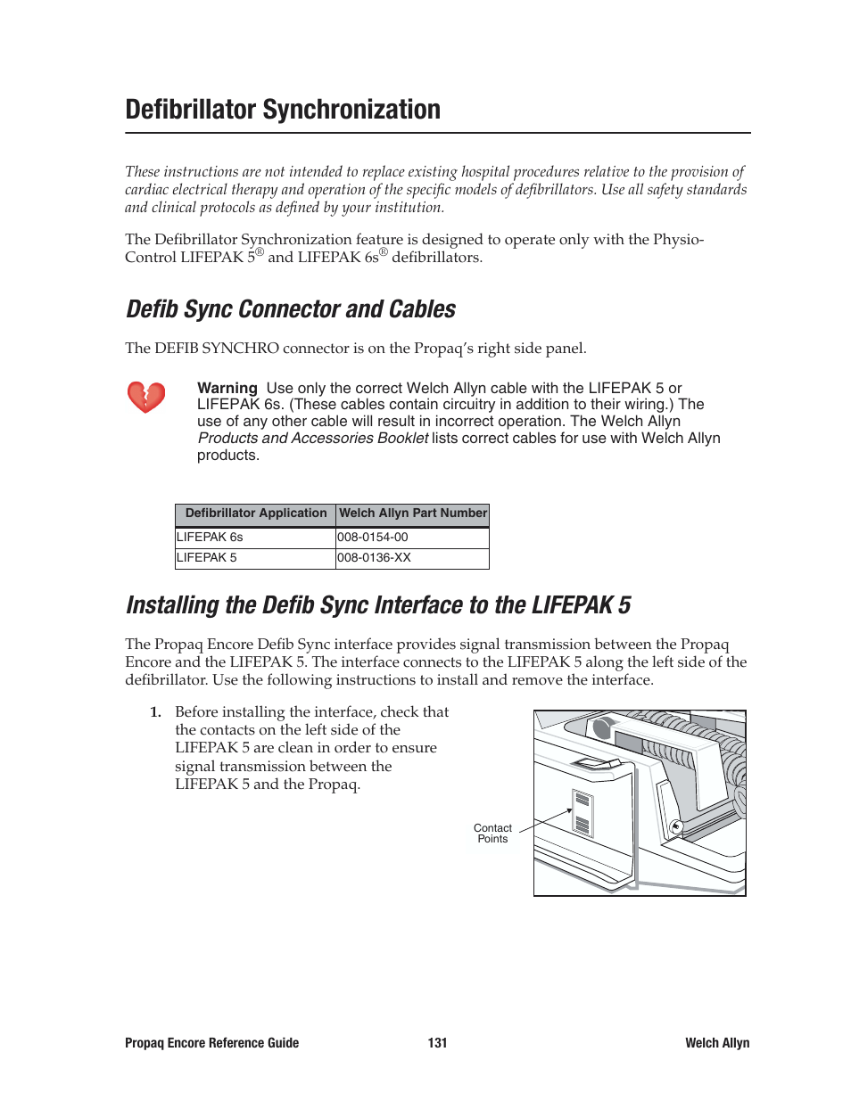 Defibrillator synchronization, Defib sync connector and cables | Welch Allyn 20хEL Propaq Encore Vital Signs Monitor - Reference Guide User Manual | Page 131 / 178