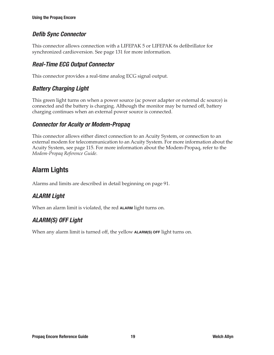 Defib sync connector, Real-time ecg output connector, Battery charging light | Connector for acuity or modem-propaq, Alarm lights, Alarm light, Alarm(s) off light | Welch Allyn 20хEL Propaq Encore Vital Signs Monitor - Reference Guide User Manual | Page 19 / 178