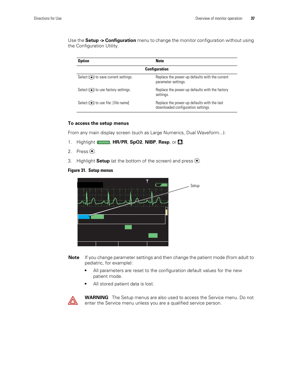To access the setup menus | Welch Allyn 901061 Propaq LT Vital Signs Monitor - User Manual User Manual | Page 41 / 196