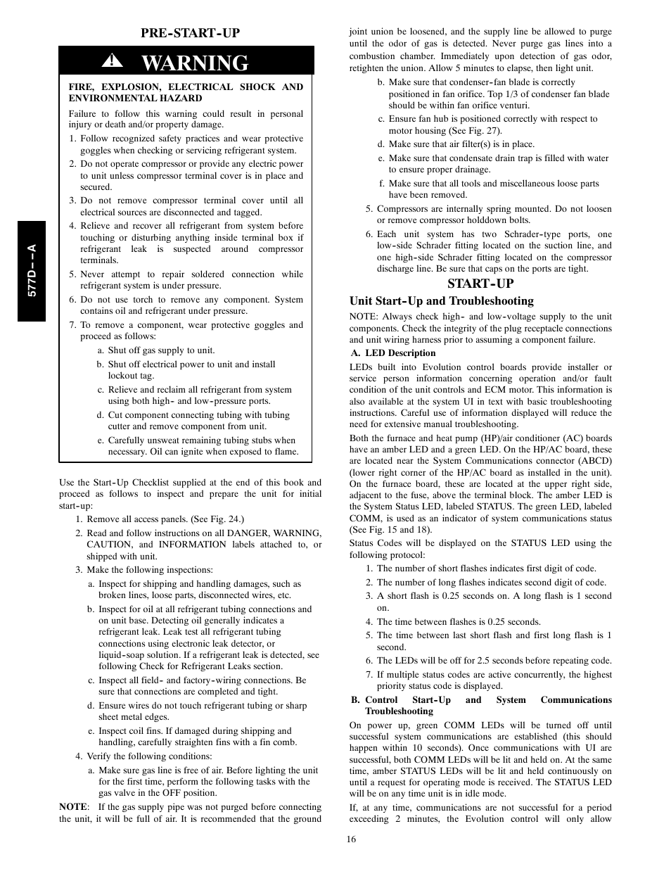 Warning, Pre--start--up, Start--up | Unit start--up and troubleshooting | Bryant EVOLUTION 577D----A User Manual | Page 16 / 40