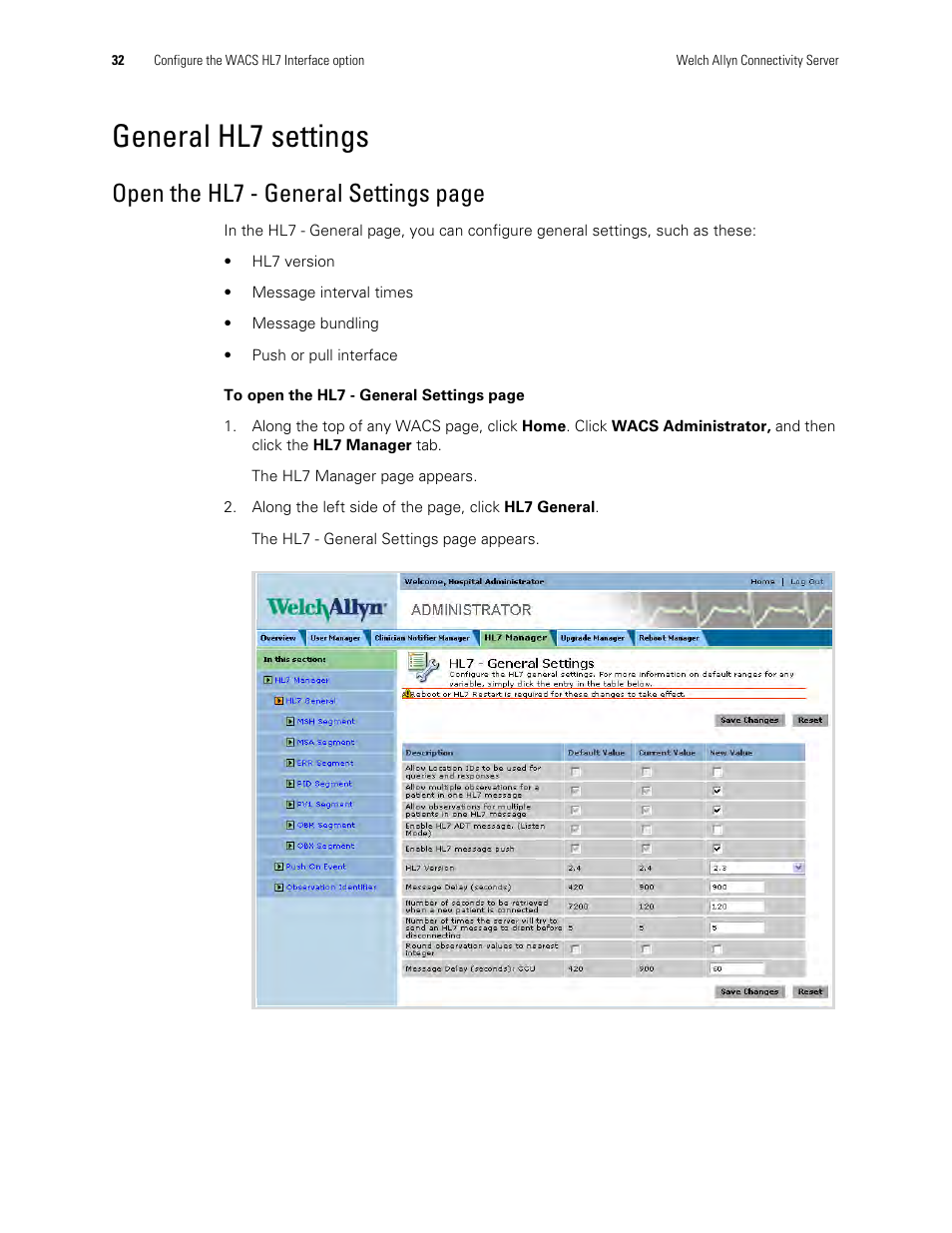 General hl7 settings, Open the hl7 - general settings page | Welch Allyn Connectivity Server - User Manual User Manual | Page 36 / 96
