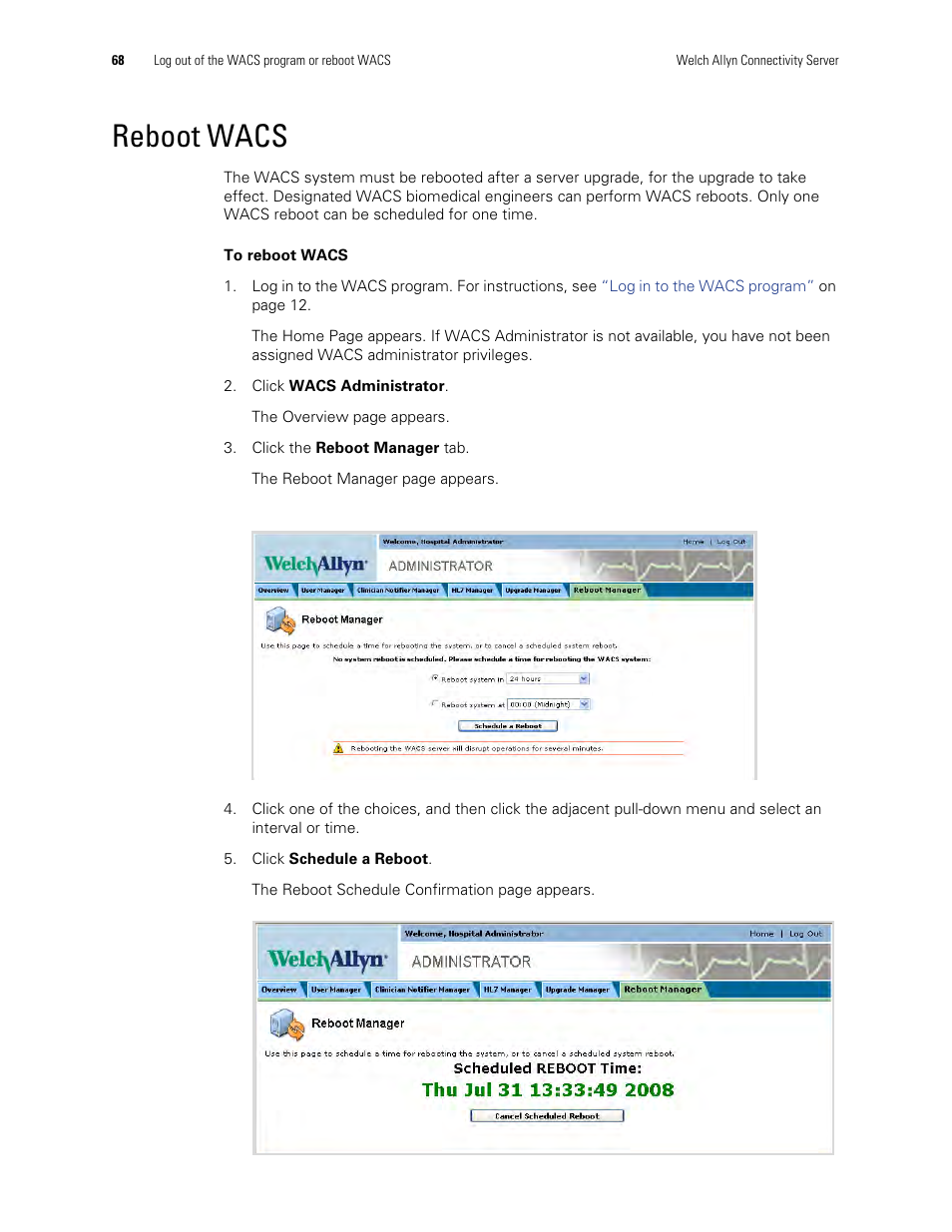 Reboot wacs | Welch Allyn Connectivity Server - User Manual User Manual | Page 72 / 96