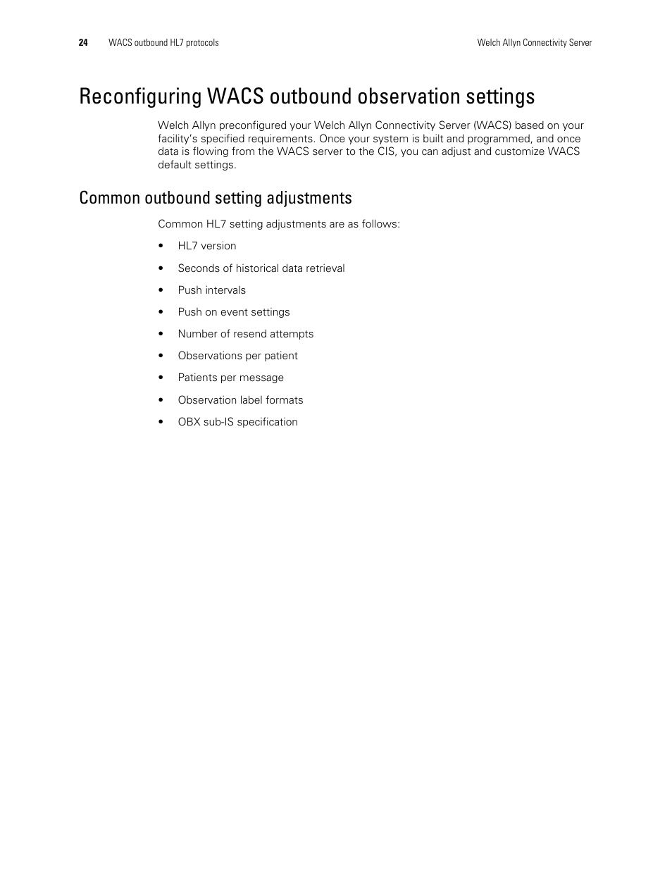 Reconfiguring wacs outbound observation settings, Common outbound setting adjustments | Welch Allyn Connectivity Server - Programmers guide User Manual | Page 28 / 64