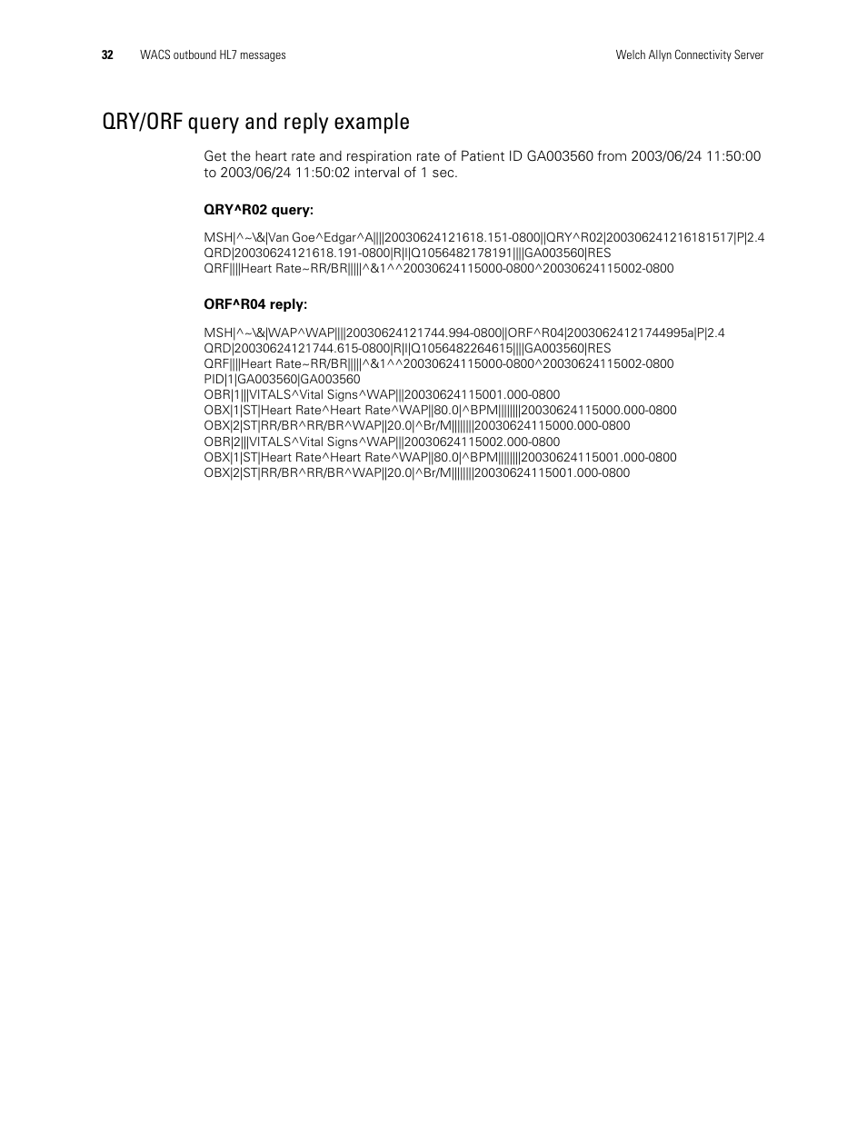 Qry/orf query and reply example | Welch Allyn Connectivity Server - Programmers guide User Manual | Page 36 / 64