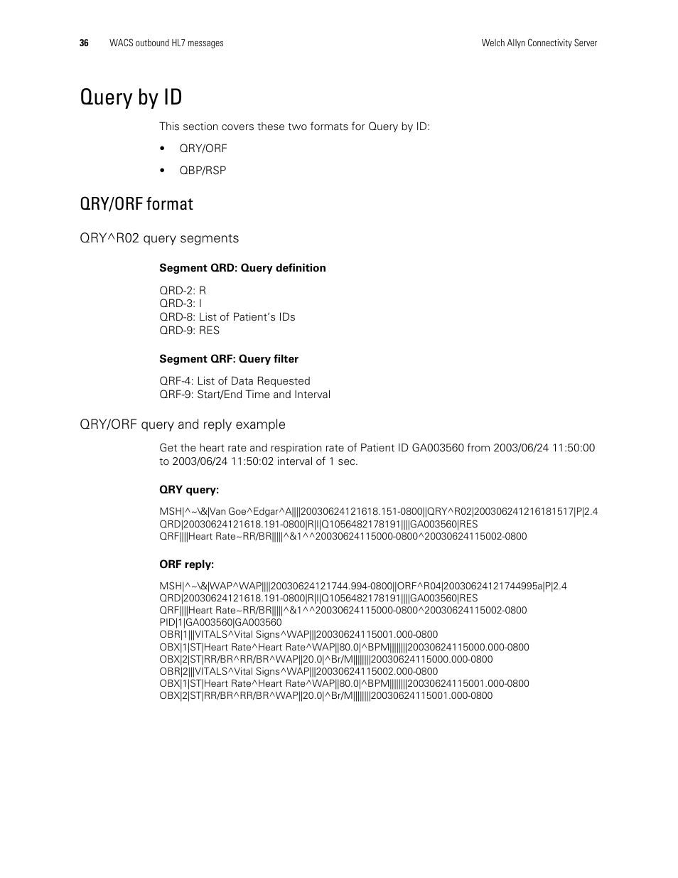 Query by id, Qry/orf format | Welch Allyn Connectivity Server - Programmers guide User Manual | Page 40 / 64