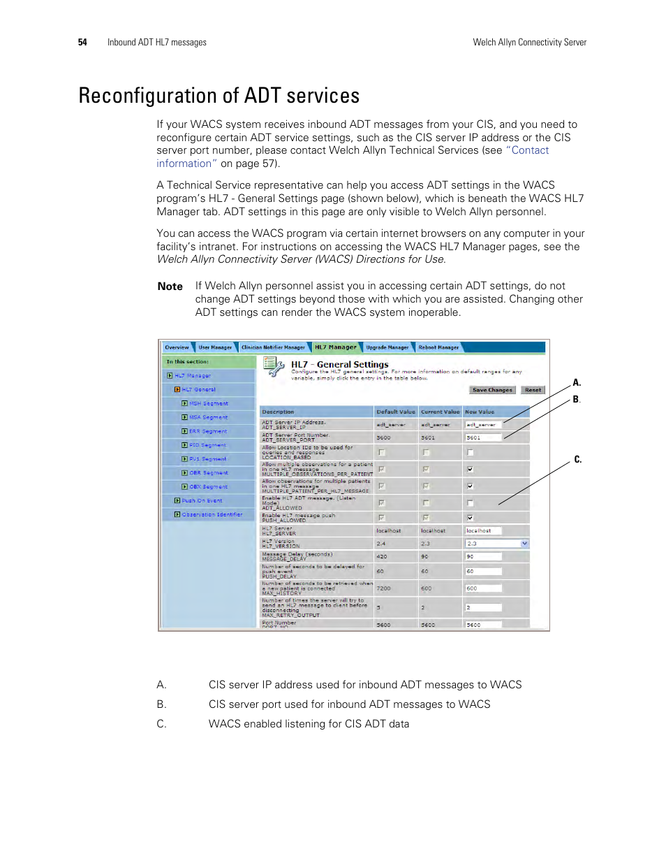 Reconfiguration of adt services | Welch Allyn Connectivity Server - Programmers guide User Manual | Page 58 / 64
